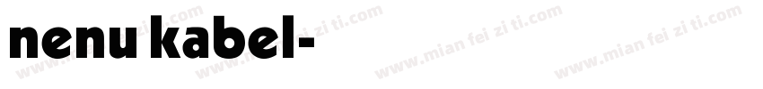 nenu kabel字体转换